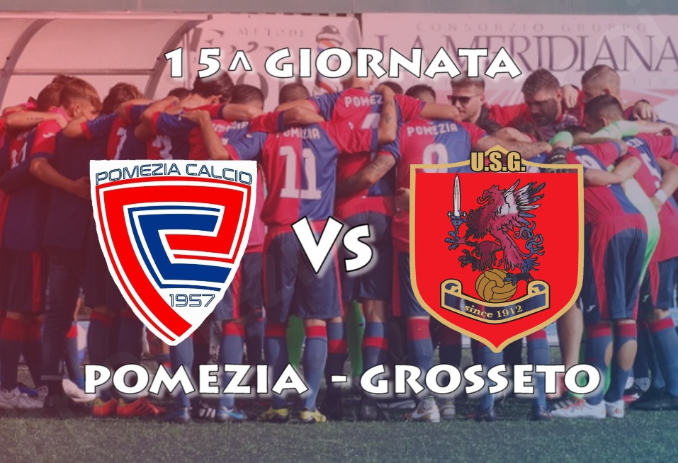 15^giornata, Pomezia chiamata al riscatto: Al Comunale arriva il Grosseto