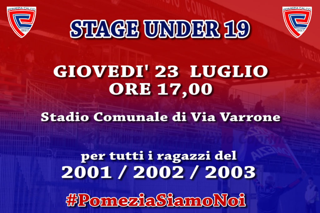 Raduno Under 19, appuntamento per giovedì 23 luglio alle ore 17,00 allo Stadio Comunale